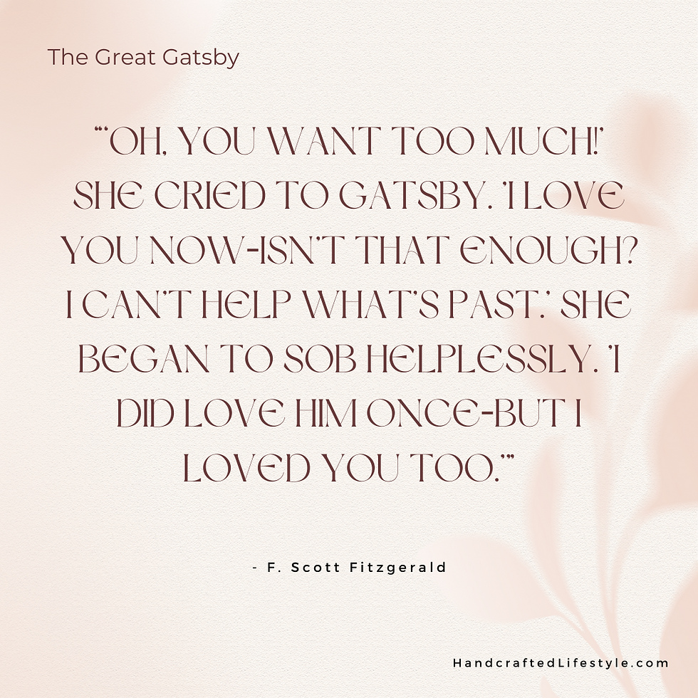 Love The Great Gatsby Daisy Quotes F Scott Fitzgerald Shop Amazon for Book Order Handcrafted Lifestyle Blog