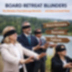 Board Retreat Blunders and Mistakes