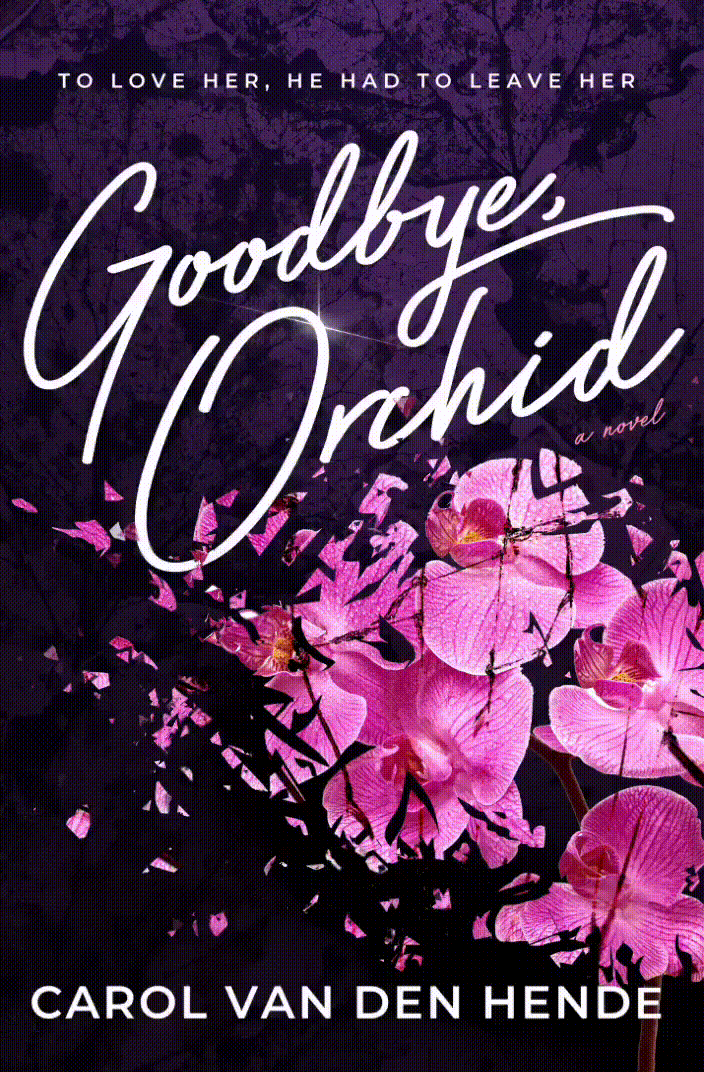 Goodbye Orchid