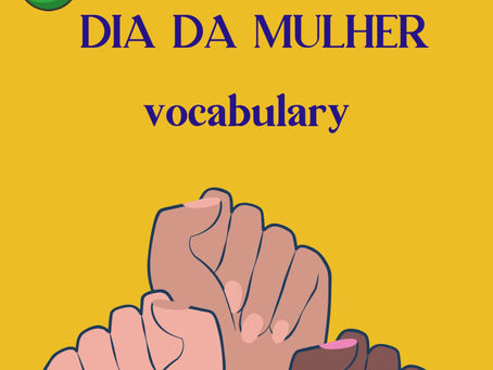 Women´s Day - Dia da Mulher