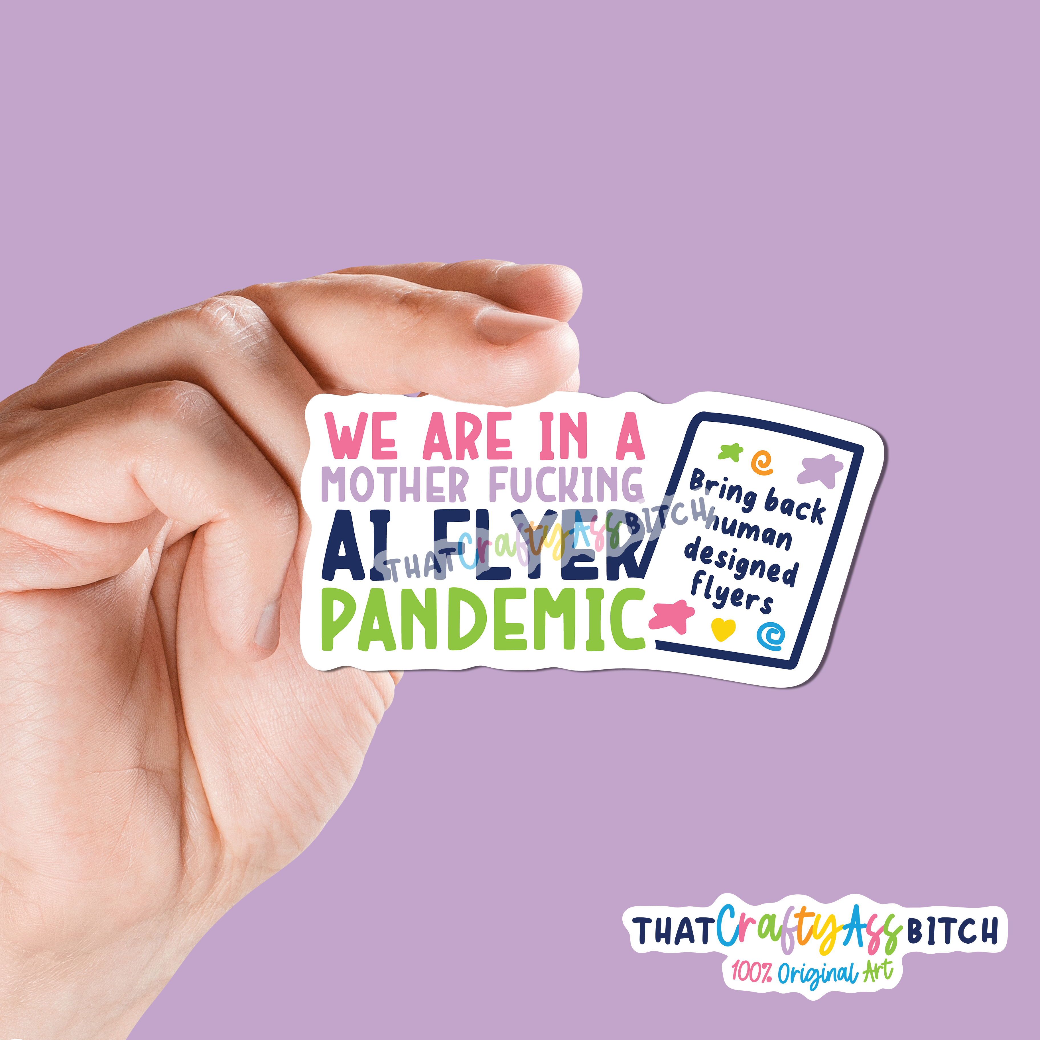 We are in a mother fucking ai flyer pandemic sticker