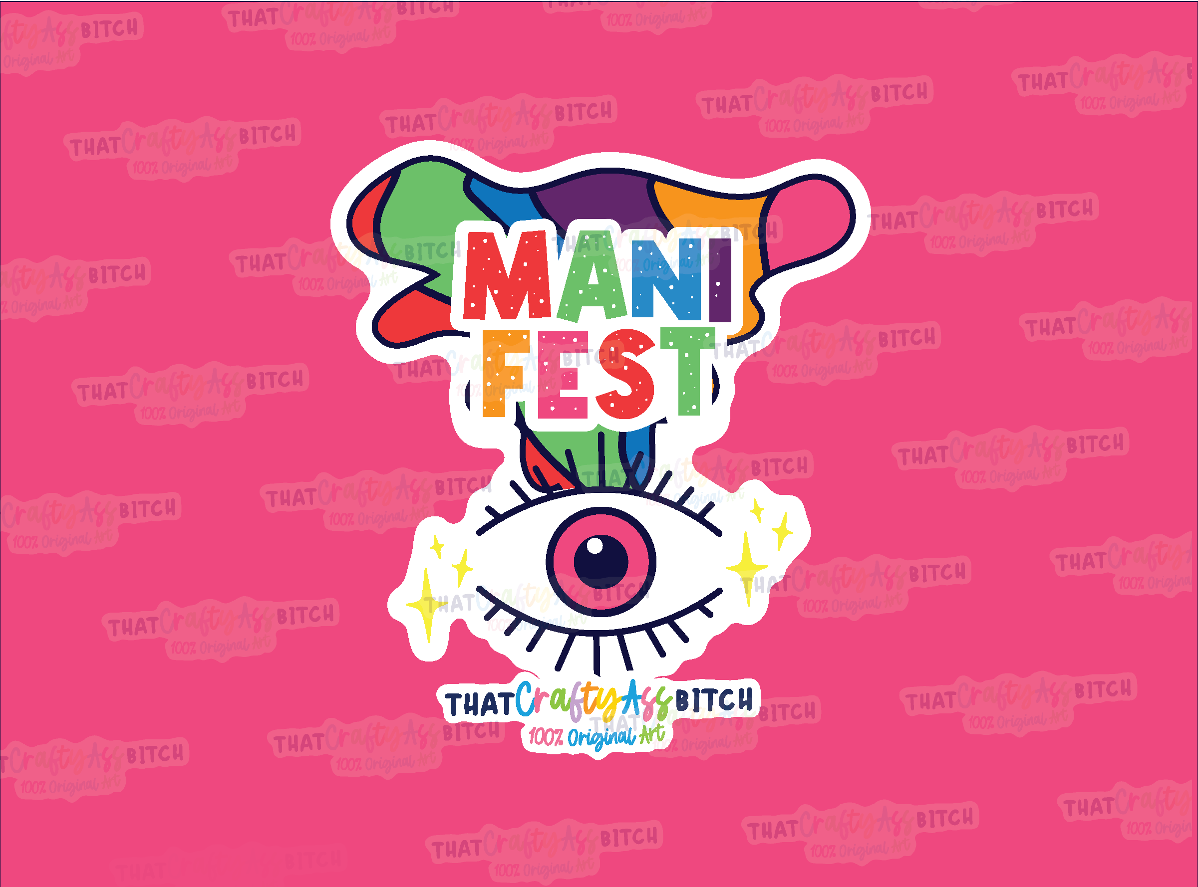 Manifest eye rainbow original design