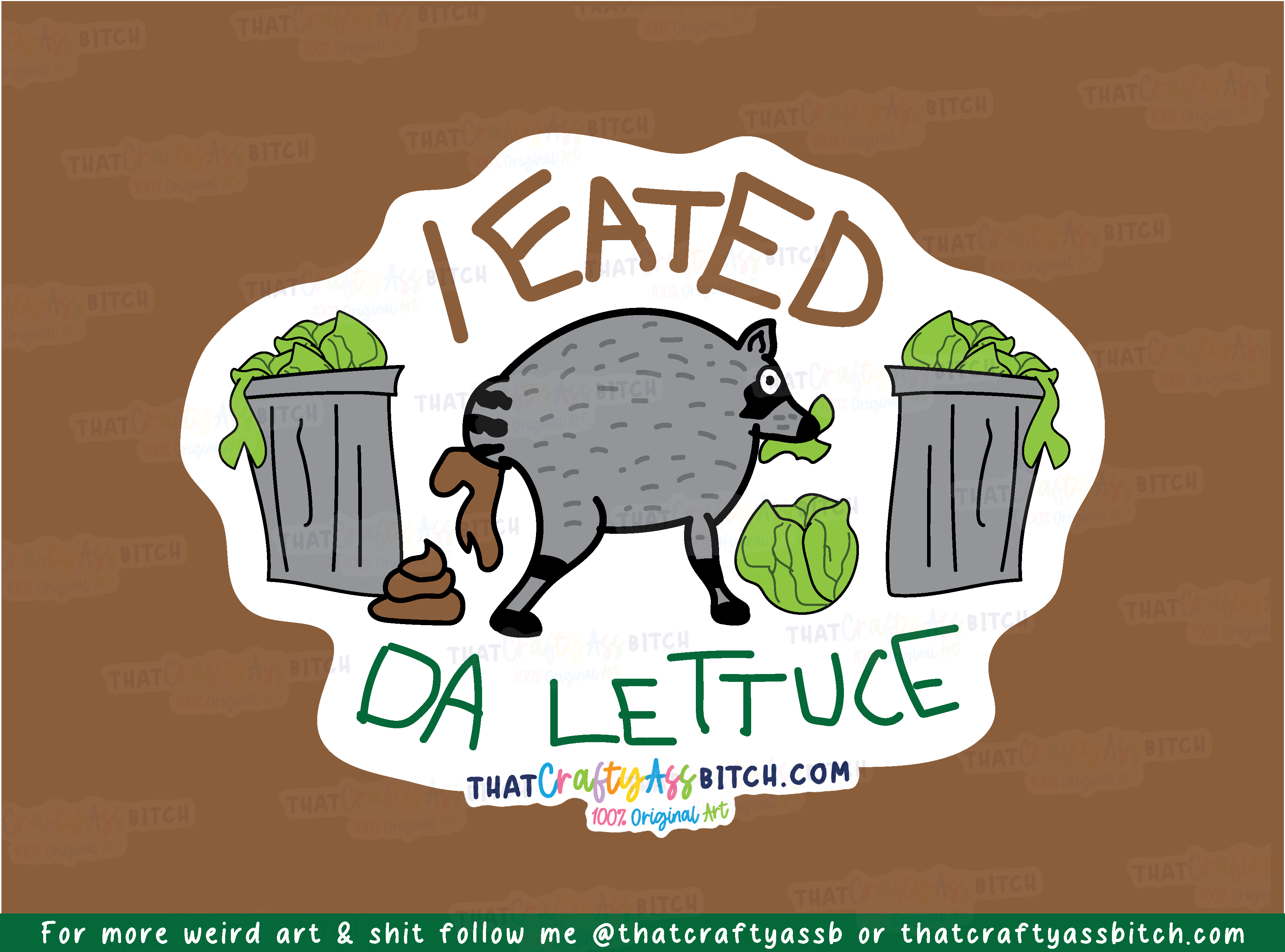 Jimothy I eated da lettuce original design