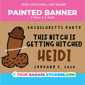 Thumbnail: Bitch is getting hitched - Bachelorette Party penis banner - Hand painted bann