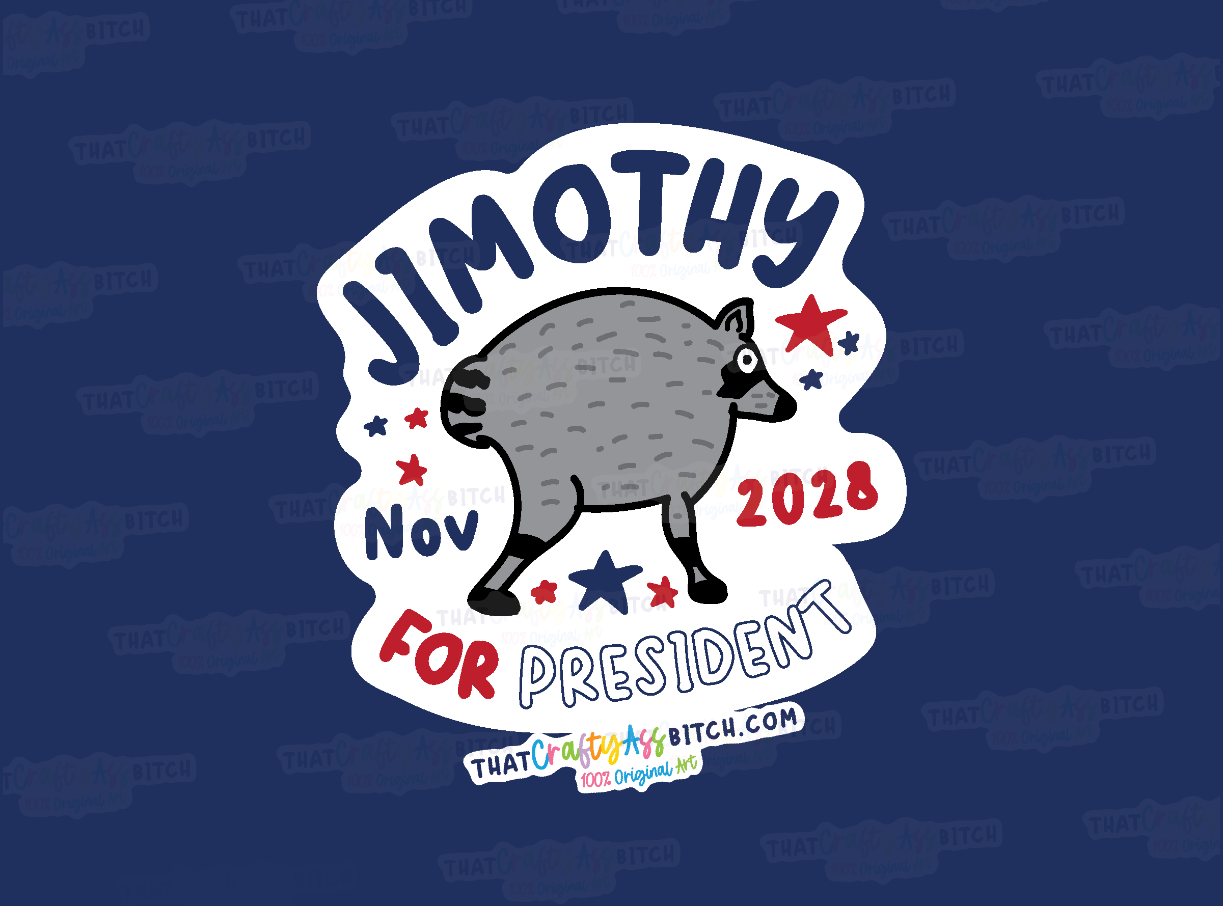 Jimothy for President 2028 original design