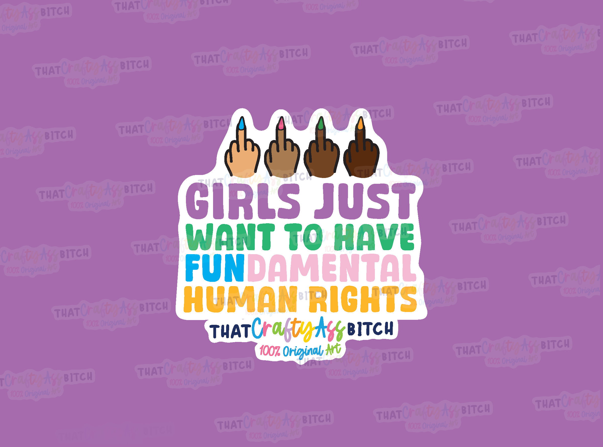 Girls just want to have fundamental rights original design