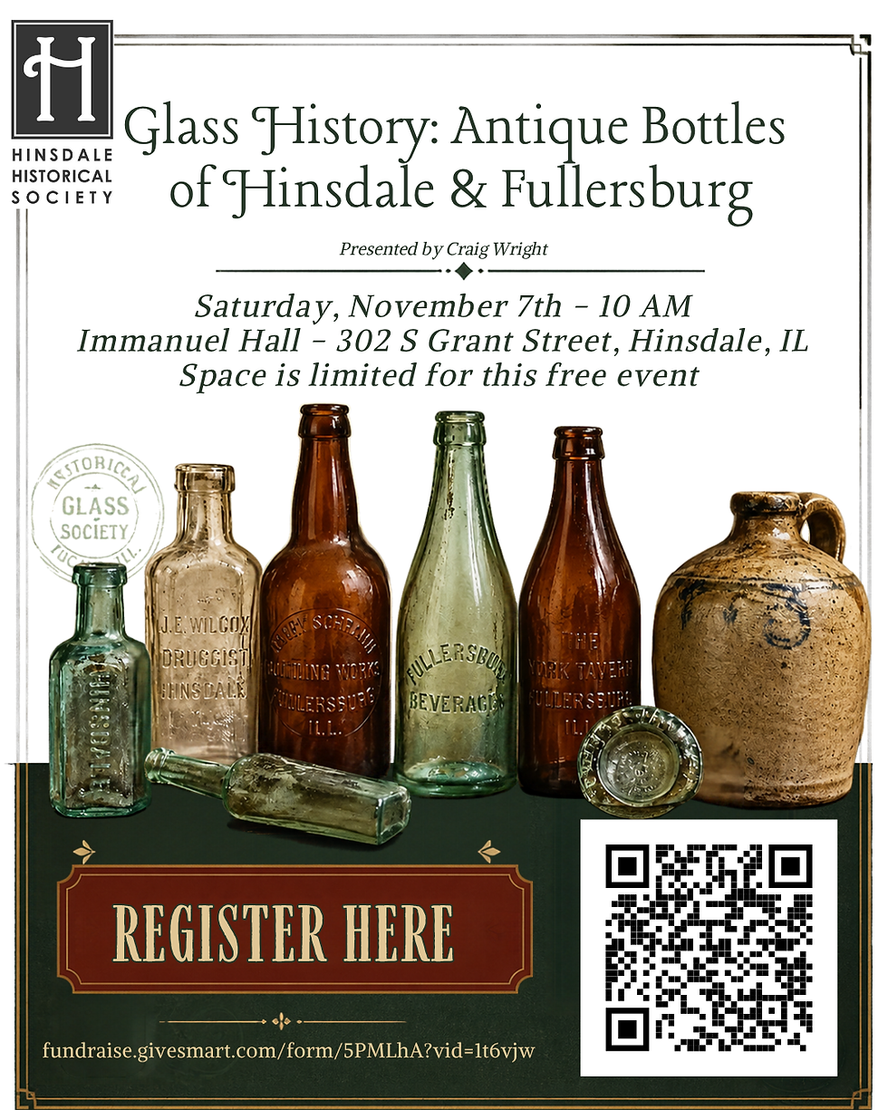 Glass History: Antique Bottles of Hinsdale & Fullersburg