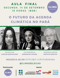 O futuro da agenda climática no Pará