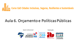 Orçamento e Políticas Públicas