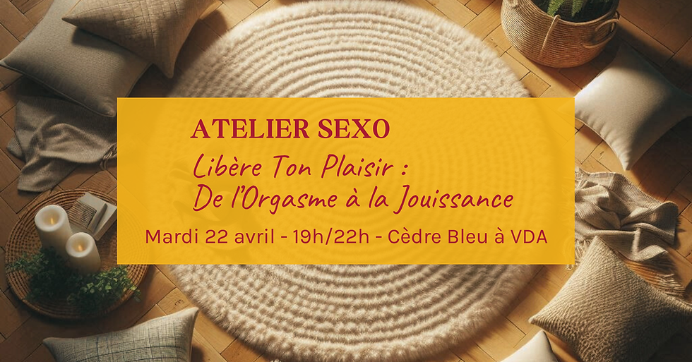 Libère Ton Plaisir: De l’Orgasme à la Jouissance