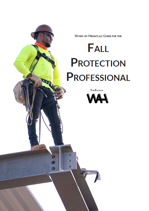 WAH Guide for the Fall Protection Professional