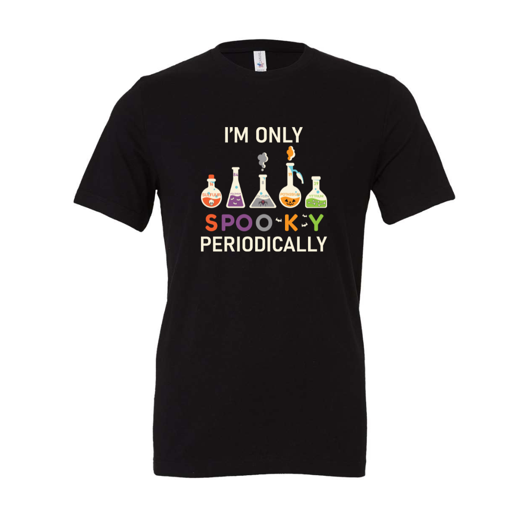 I'm Only Spooky Periodically