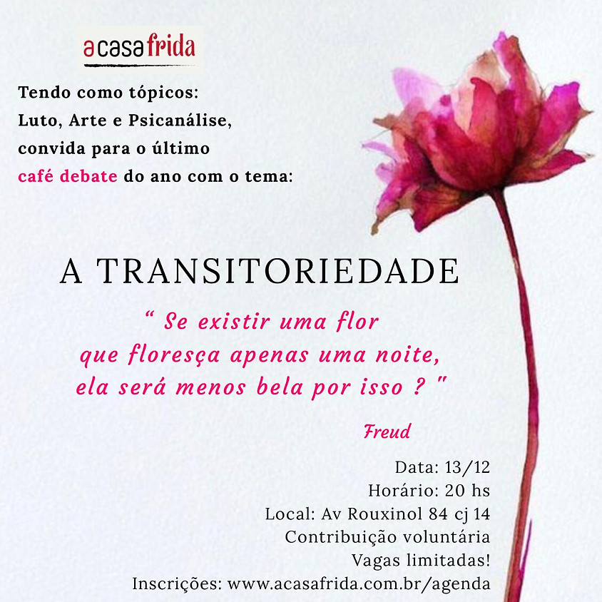 A Transitoriedade