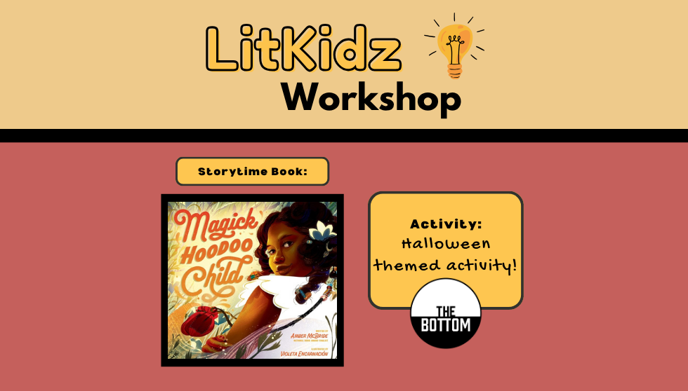 LitKidz Workshop: Magick Hoodoo Child