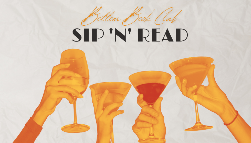 Bottom Book Club: Sip N' Read at Peter Kern Library
