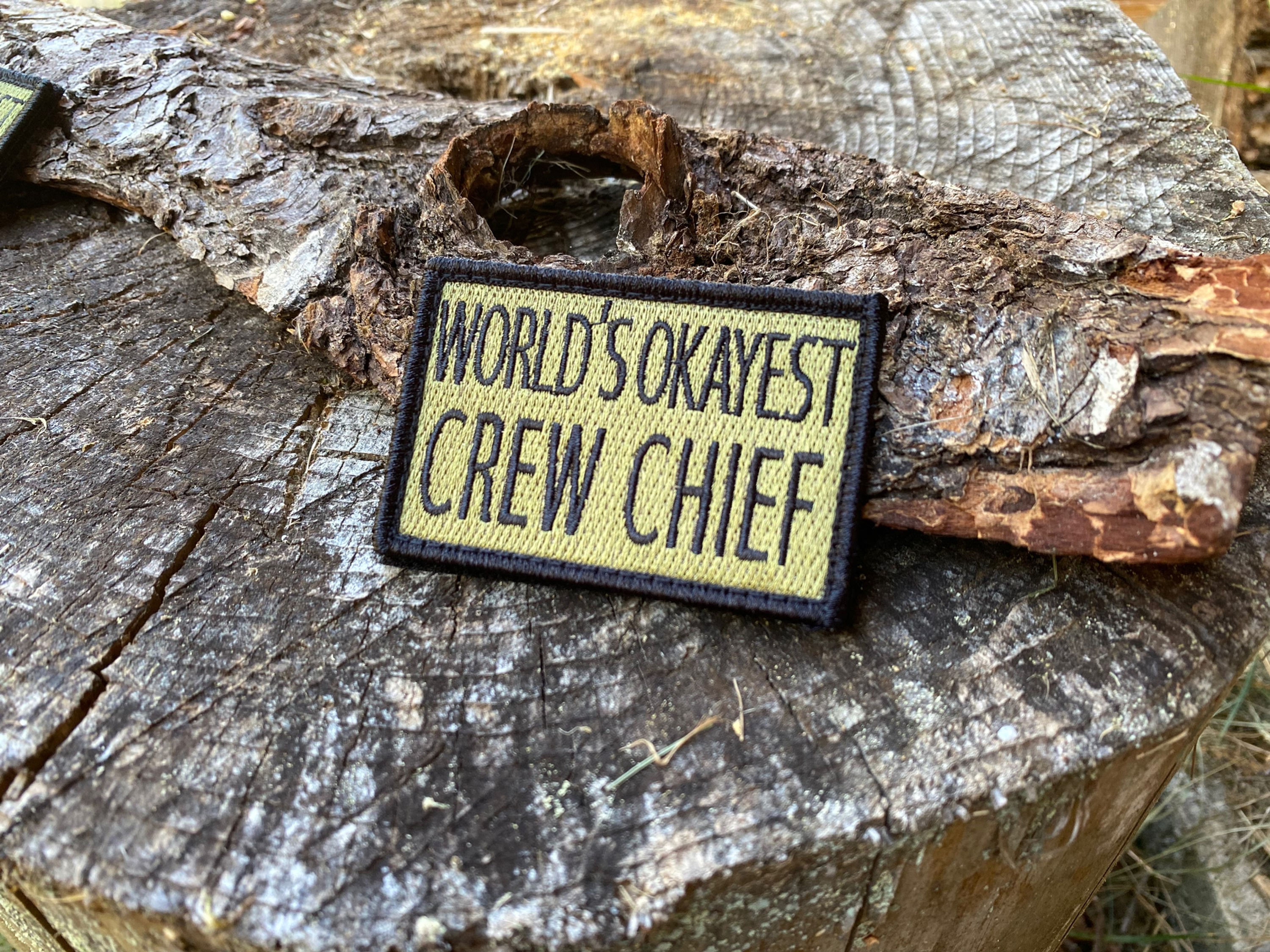 OKAYest Crew Chief Patch