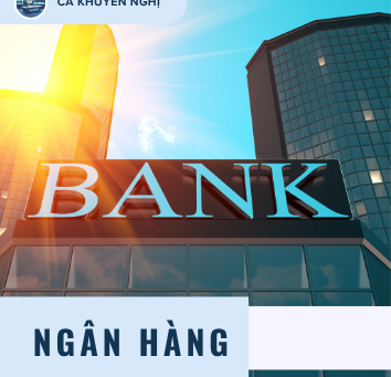 CHUỖI GIÁ TRỊ: NGÀNH NGÂN HÀNG