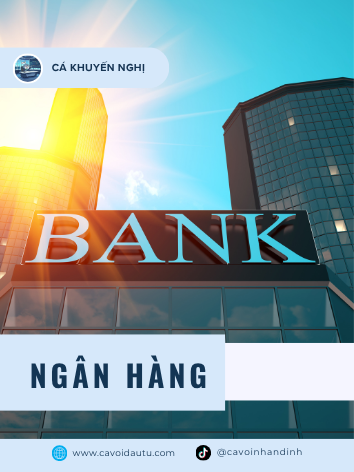 CHUỖI GIÁ TRỊ: NGÀNH NGÂN HÀNG