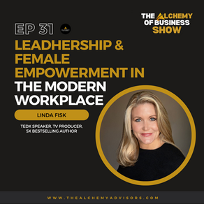 Leadhership & Female Empowerment in the Modern Workplace with Linda Fisk Episode 31