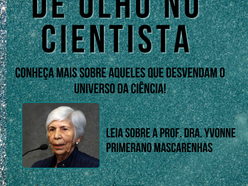 De olho no Ciêntista: Yvonne Primerano Mascarenhas
