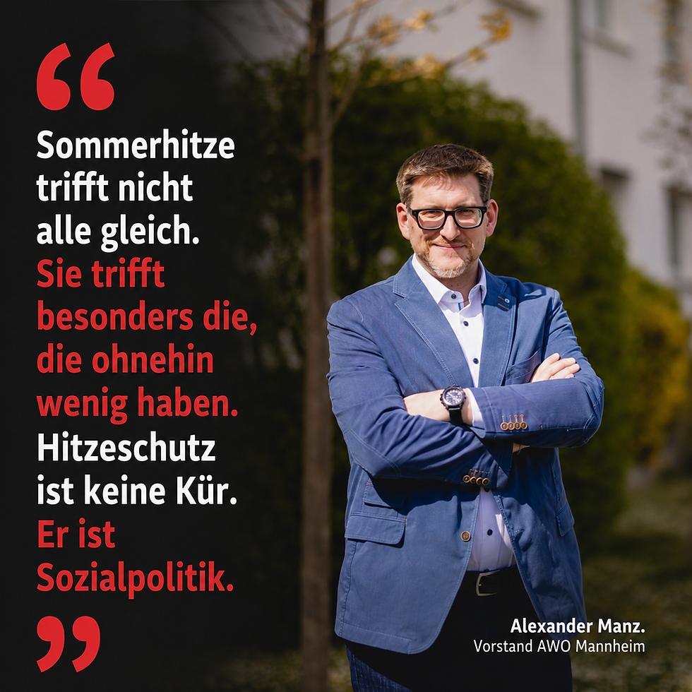 Sommerhitze ist eine soziale Herausforderung: AWO Mannheim fordert mehr Hitzeschutz für besonders gefährdete Menschen