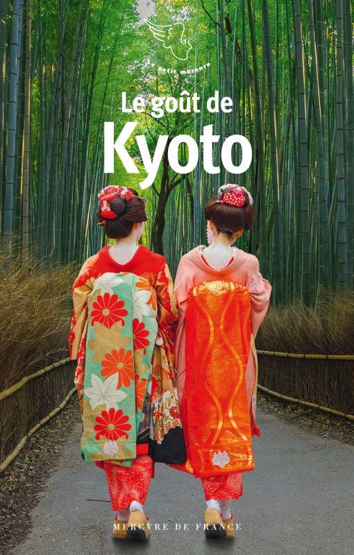 Le Goût de Kyoto 2017