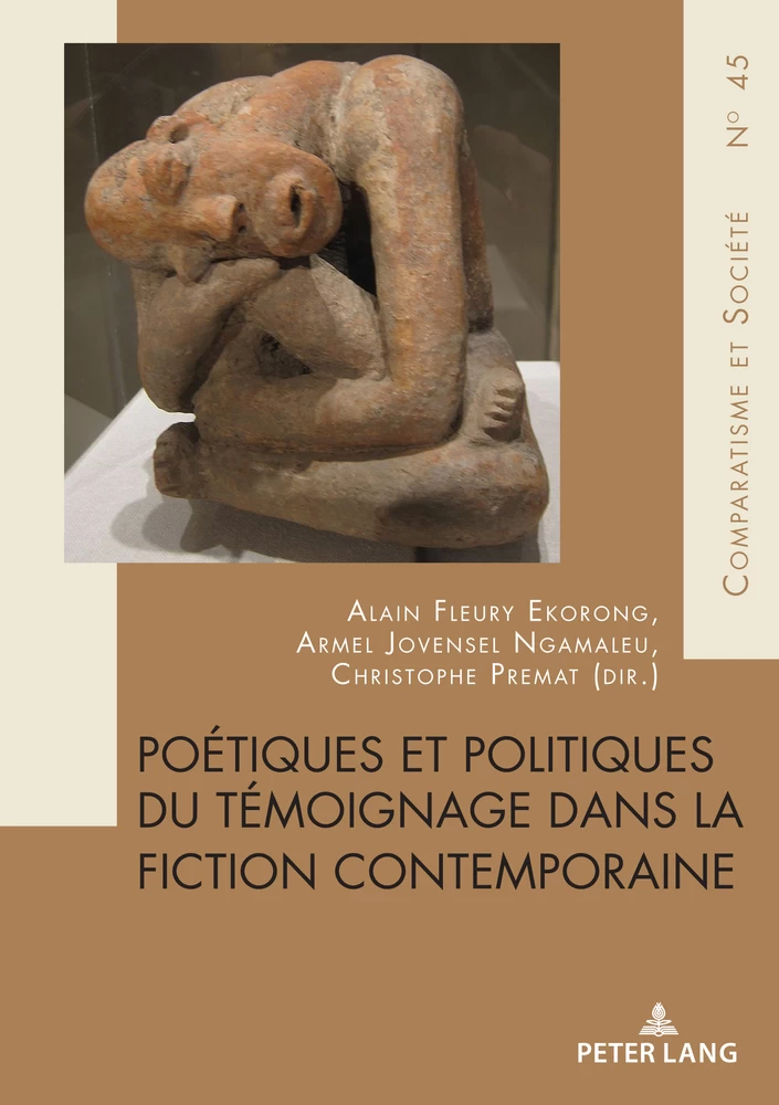 Poétiques et politiques du témoignage