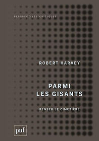 Robert Harvey, Parmi les gisants, PUF, 2024.jpg