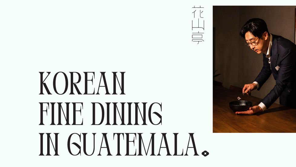 Hwasanjung korean fine dining in guatemala