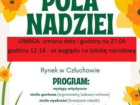 Zmiana terminu Człuchowskich Pól Nadziei