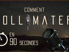 COMMENT COLLIMATER VOTRE TÉLESCOPE EN UTILISANT UN LASER