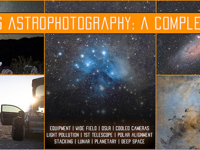 Beginner Astrophotography: A Complete Guide