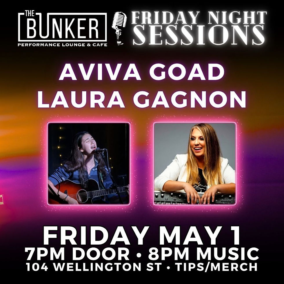 Aviva Goad, Laura Gagnon - Friday Night Sessions