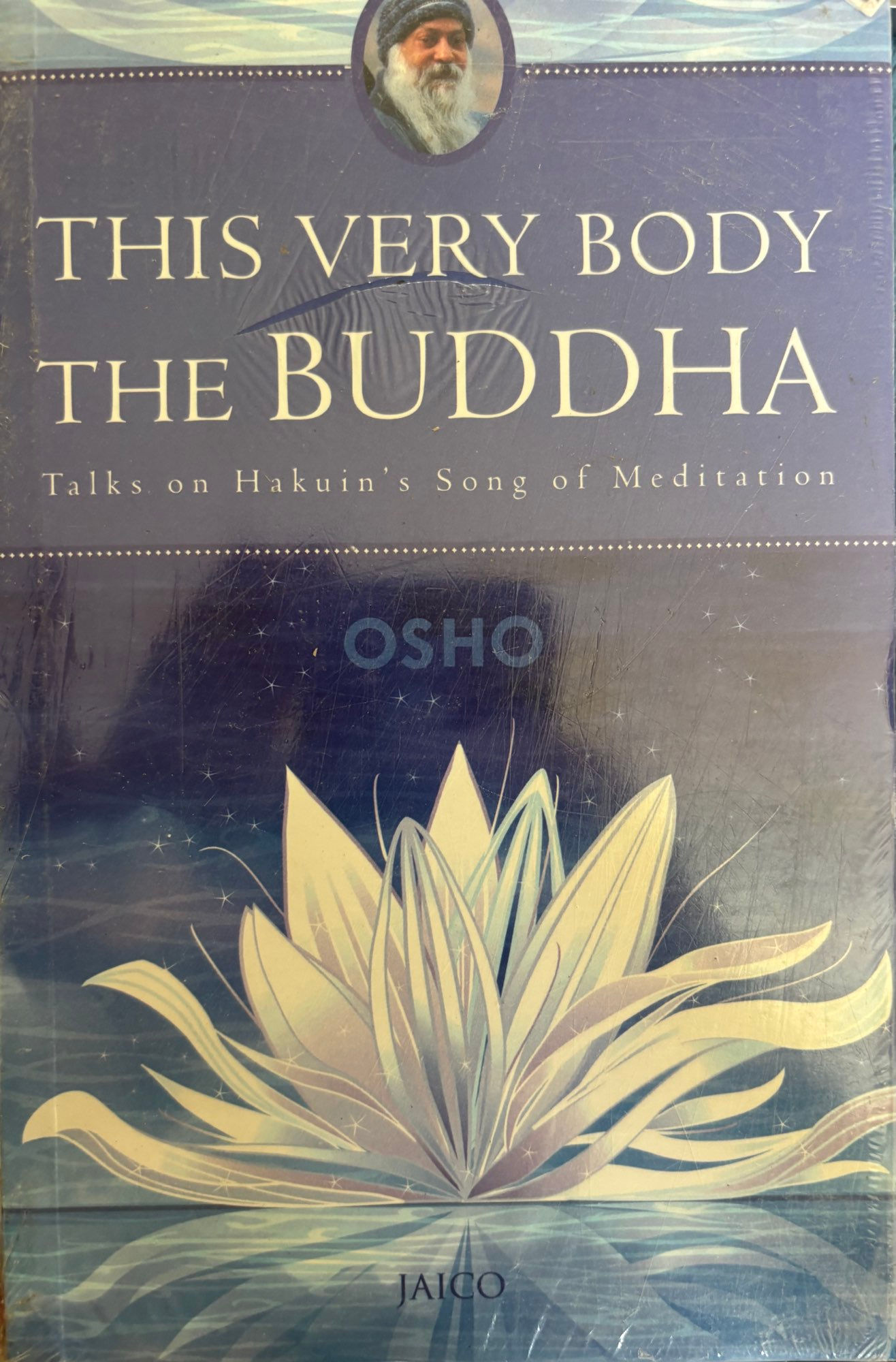 Osho- this very body the Buddha