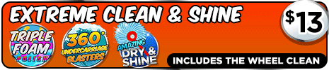 Extreme Clean & Shine Wash Package includes FREE Use Of Vacuums 