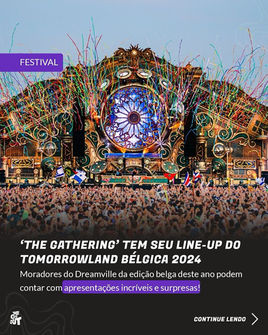 "The Gathering' tem seu line-up do Tomorrowland BĂ©lgica 2024. Moradores do Dreamville da edição belga deste ano podem contar com apresentaçÔes incrĂveis e surpresas!