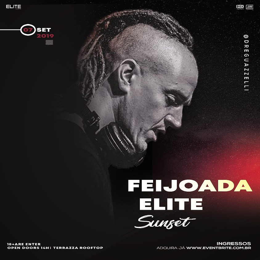 07/09 - Feijoada Elite com Dre Guazzelli