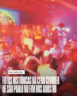 Fotos histĂłricas da cena clubber de SĂŁo Paulo no fim dos anos 90