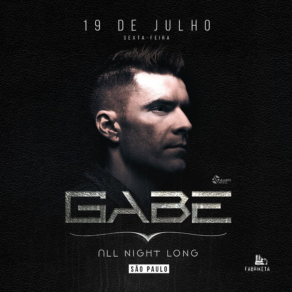 19/07 - Gabe ALL NIGHT LONG - São Paulo
