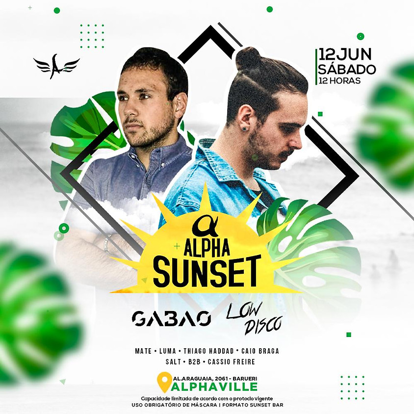 12/06 - Lista VIP Unissex - Alpha Sunset apres. Gabao e Low Disco