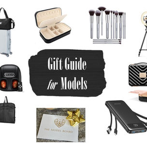Gift Guide for Models