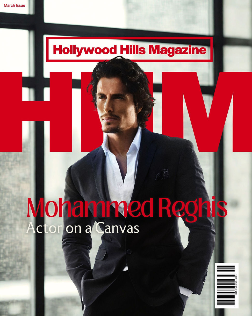 Mohammed Reghis in a suit poses on a magazine cover. Bold red text: Hollywood Hills Magazine. Title: Mohammed Reghis: Actor on a Canvas. Cover design by Avi Wiseman