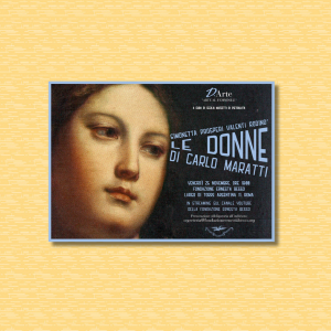 "Le donne di Carlo Maratti" con Simonetta Prosperi Valenti Rodinò
