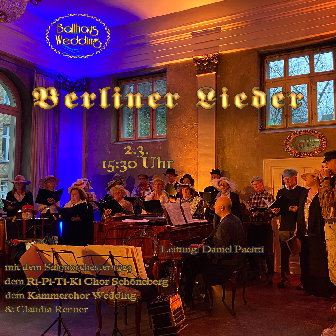 Berliner Lieder | Ballhaus Wedding
