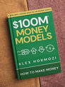 $100m Money Models Alex Hormzoi Book cover on textured textile background