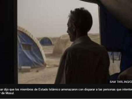 MOSUL. LES COLOCARON EN FILA Y LES DISPARARON. ESCALOFRIANTES RELATOS DE PERIODISTAS DE LO QUE ESTA 