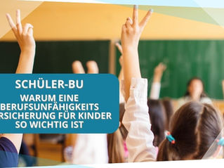Schüler-BU: Warum eine Berufsunfähigkeitsversicherung für Kinder so wichtig ist