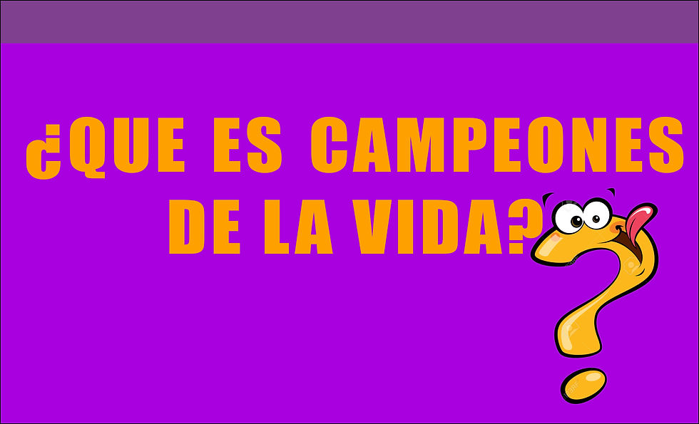 Campeones de la vida