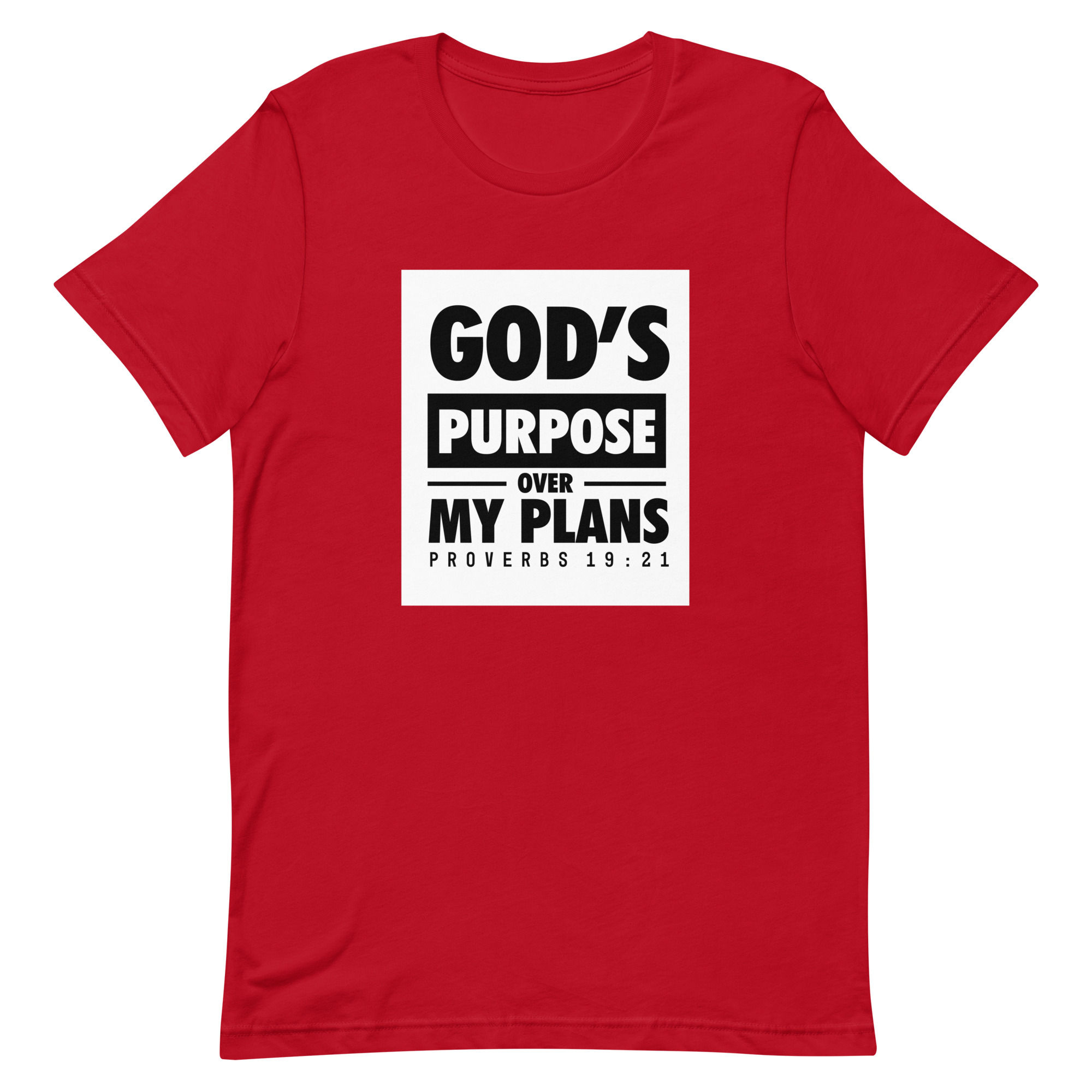 God's Purpose Unisex T-shirt - various colors