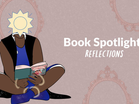 Book Spotlight: Reflections